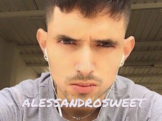 ALESSANDRO_SWEET