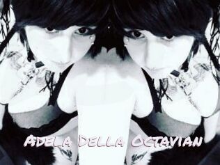 Adela_Della_Octavian Deutsche Sexcams