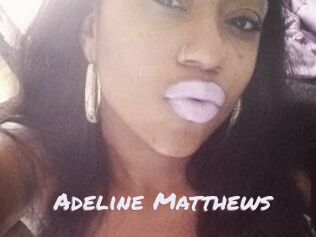 Adeline_Matthews