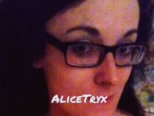 AliceTryx