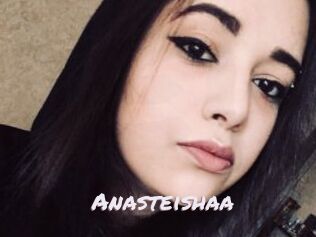 Anasteishaa