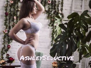 AshleySeductive