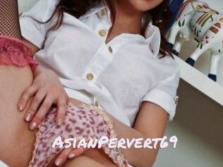 Asian_Pervert69