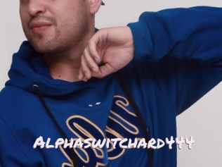 alphaswitchard444 Deutsche Sexcams