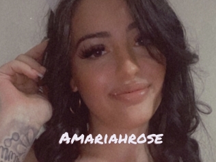 Amariahrose