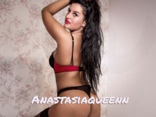 Anastasiaqueenn