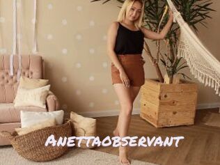 Anettaobservant