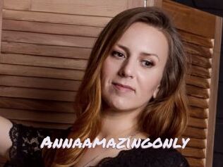 Annaamazingonly