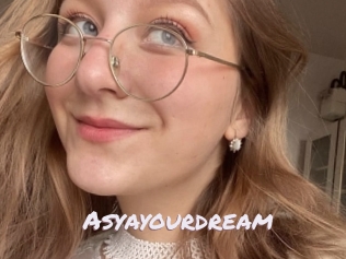 Asyayourdream