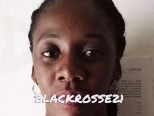 BLACKROSSE21