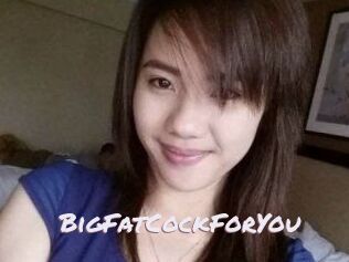BigFatCockForYou