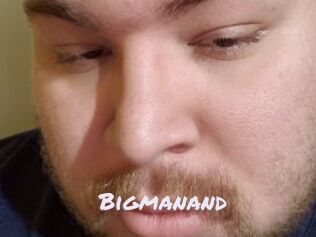 Bigmanand