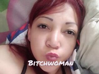 Bitchwoman