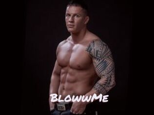 BlowwMe
