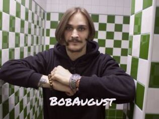 BobAugust