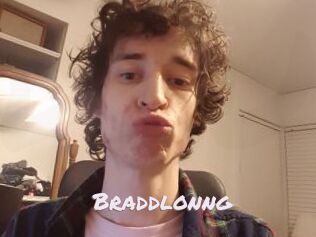 Braddlonng
