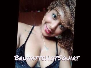 BrunatteHotSquirt