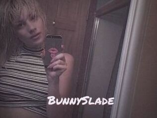 BunnySlade