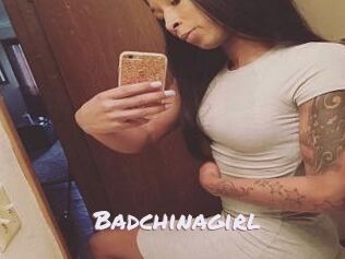Badchinagirl