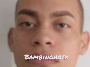 Bambinohotx