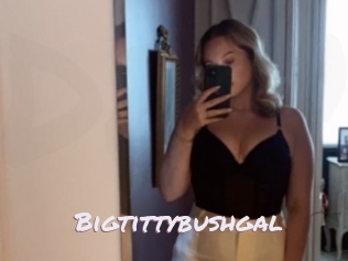 bigtittybushgal Deutsche Sexcams