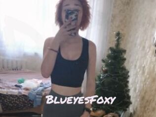 BlueyesFoxy