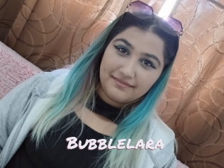 Bubblelara