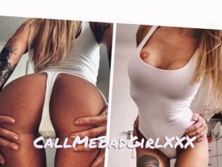 CallMeBadGirlXXX