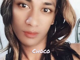 Choco