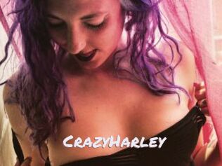 CrazyHarley