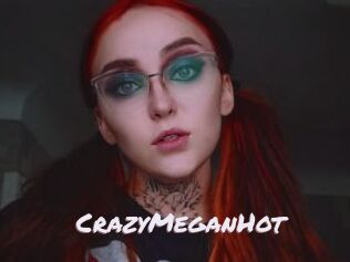 CrazyMeganHot