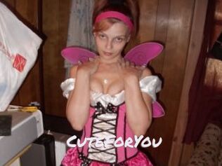 CuteForYou