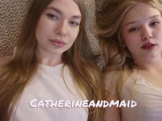 catherineandmaid Deutsche Sexcams