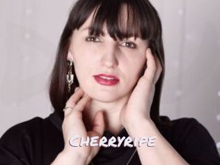 Cherryripe