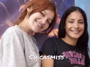 Chicasmiss
