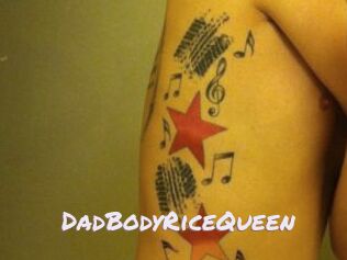 DadBodyRiceQueen