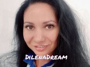 DilenaDream
