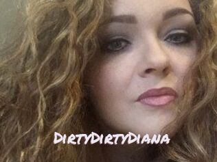 DirtyDirtyDiana