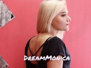 DreamMonica