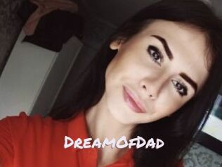 DreamOfDad