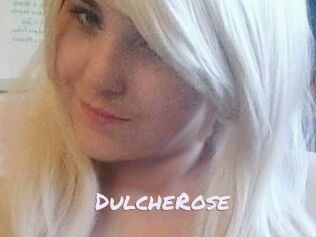 DulcheRose