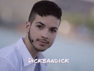 Dickbandick