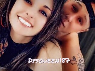 Dysqueen187