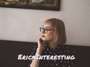 EricaInteresting