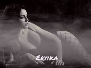 Eryika