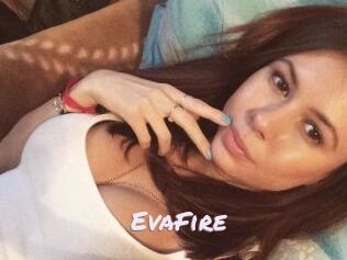 EvaFire