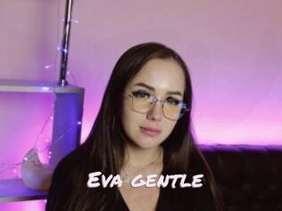 Eva_gentle