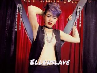 Ellenslave