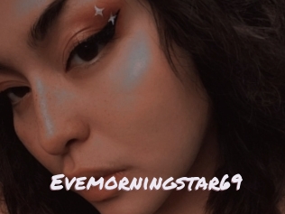 evemorningstar69 Deutsche Sexcams