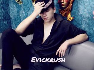 Evickrush